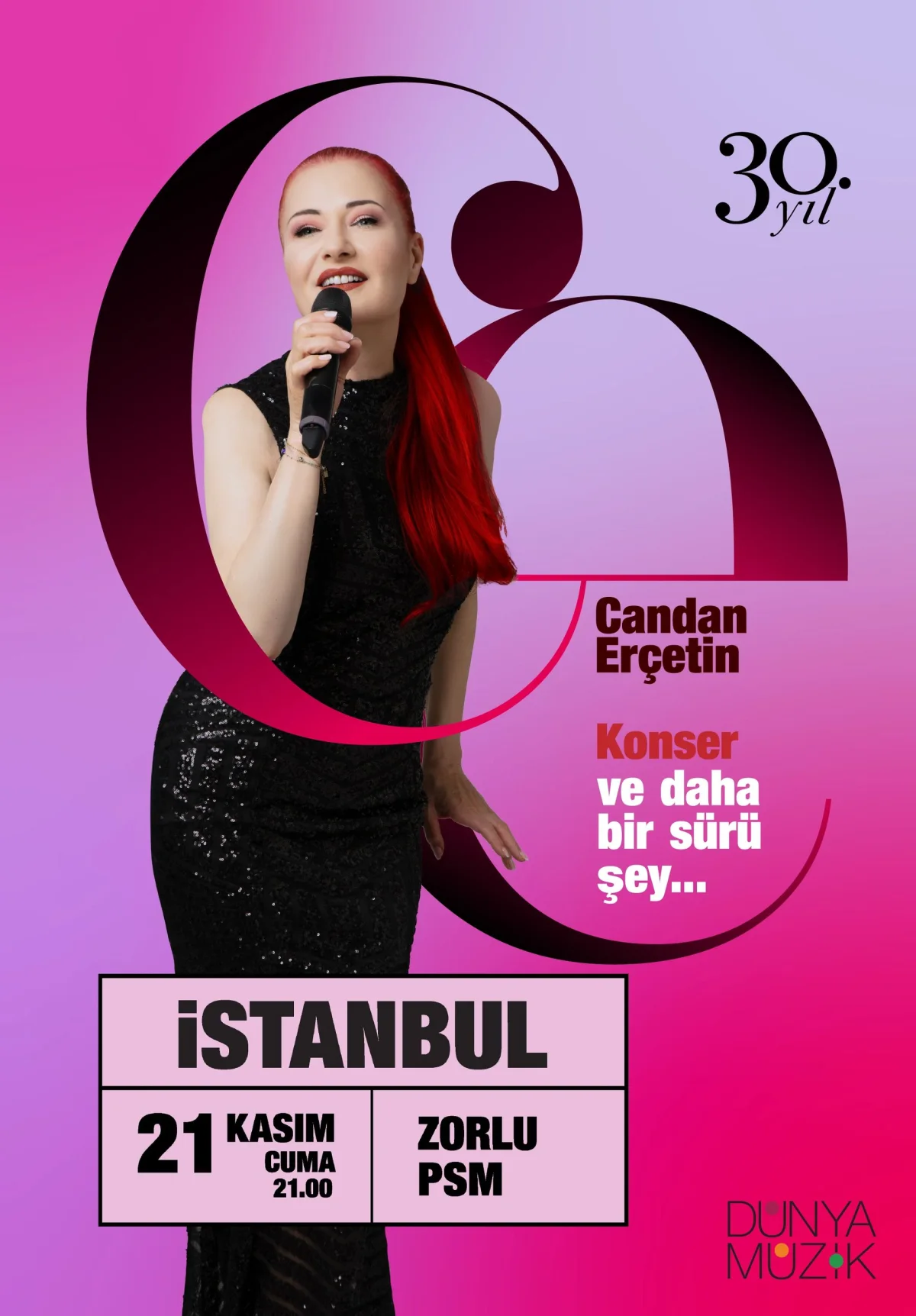 Candan Erçetin 21 Kasım 2025 Zorlu PSM 30. Yıl Konseri afişi